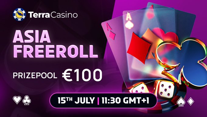 A promotional graphic for 'TerraCasino ASIA FREEROLL' advertises a prizepool of €100 on 15th July at 11:30 GMT+1, featuring playing cards, dice, and poker chips.