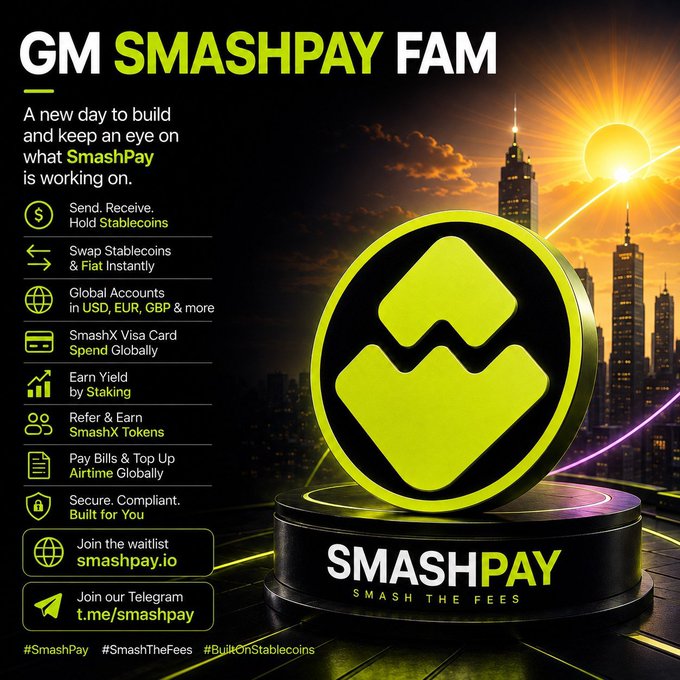 A promotional graphic for 'SMASHPAY' with the tagline 'GM SMASHPAY FAM' and 'SMASH THE FEES', listing features like global accounts, swapping stablecoins, and a Visa card, alongside links to smashpay.io and t.me/smashpay.