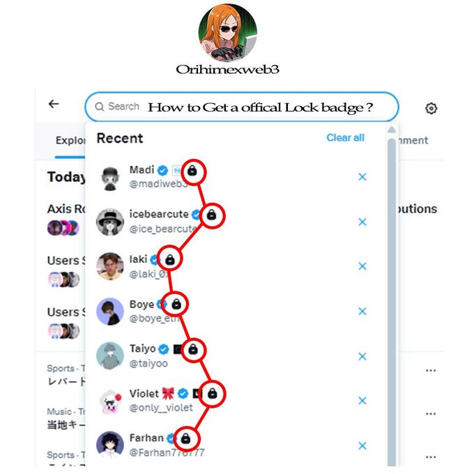 A Twitter search interface screenshot by user @Orihimexweb3 searching 'How to Get a offical Lock badge?', showing a recent search list with red circles and lines highlighting locked account icons next to users like Madi, icebearcute, and Taiyo.