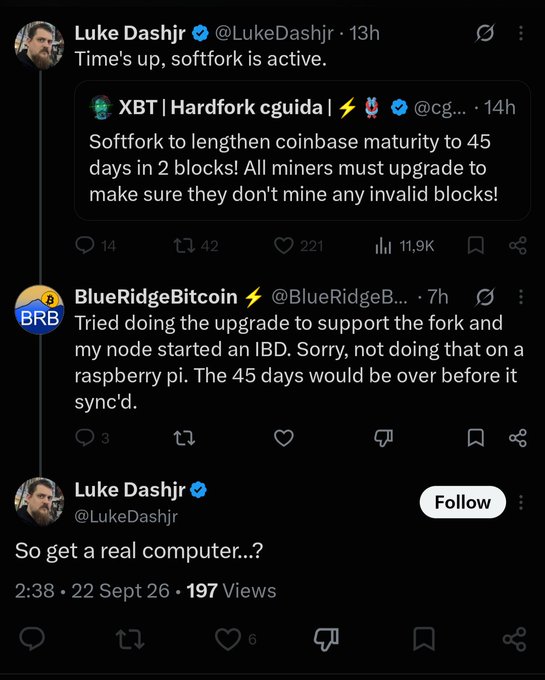 A Twitter/X thread from Luke Dashjr (@LukeDashjr) about a Bitcoin softfork, where he says 'Time's up, softfork is active' and later responds 'So get a real computer...?' to a user complaining about their Raspberry Pi.
