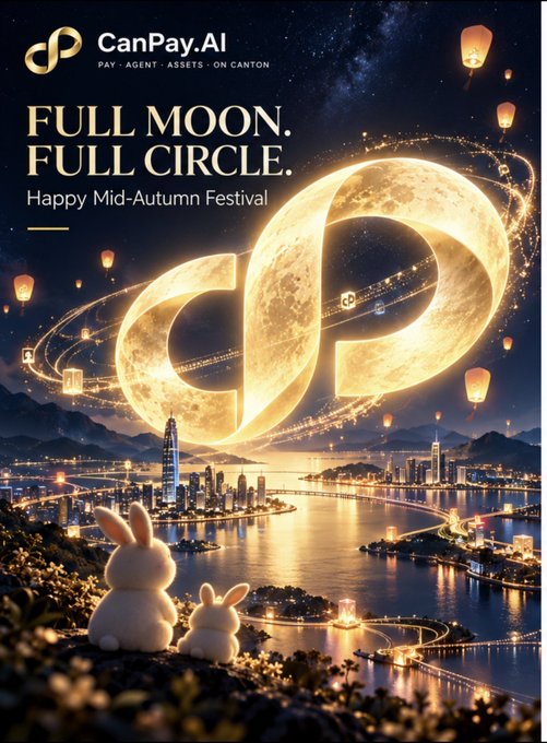 A festive Mid-Autumn Festival promotional graphic for CanPay.AI featuring a large glowing moon with the 'CP' logo, lanterns, a cityscape, and two rabbits with the text 'FULL MOON. FULL CIRCLE. Happy Mid-Autumn Festival'.