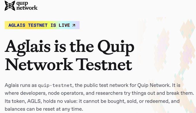 A webpage announcement with the Quip Network logo stating 'AGLAIS TESTNET IS LIVE' in large text, explaining that Aglais runs as quip-testnet for developers.
