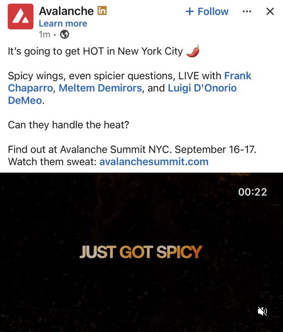 A LinkedIn post from Avalanche reads 'It's going to get HOT in New York City 🌶️ Spicy wings, even spicier questions, LIVE with Frank Chaparro, Meltem Demirors, and Luigi D'Onorio DeMeo' announcing Avalanche Summit NYC September 16-17, with a video showing 'JUST GOT SPICY'.