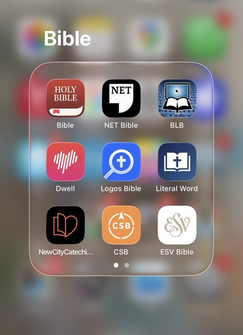 An iOS App Library folder labeled 'Bible' containing apps including Bible, NET Bible, BLB, Dwell, Logos Bible, Literal Word, NewCityCatechism, CSB, and ESV Bible.