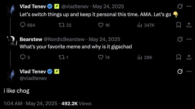 Vlad Tenev (verified @vladtenev) hosts an AMA on X, where user @NordicBearstew asks "What's your favorite meme and why is it gigachad," and Tenev replies "i like chog," tying to the post about Chog, Robinhood's original mascot.