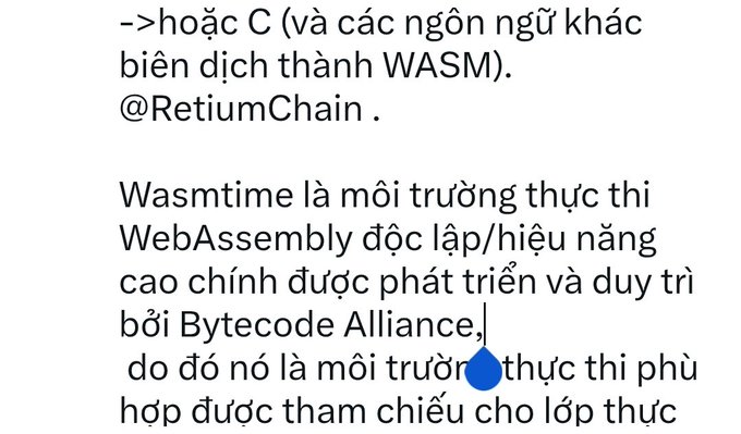 A screenshot of Vietnamese text discussing WebAssembly and mentioning Wasmtime as a runtime developed by Bytecode Alliance, tagged @RetiumChain.