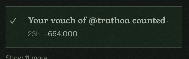 A dark green notification box stating 'Your vouch of @trathoa counted' with a timestamp of '23h' and a value of '-664,000'.