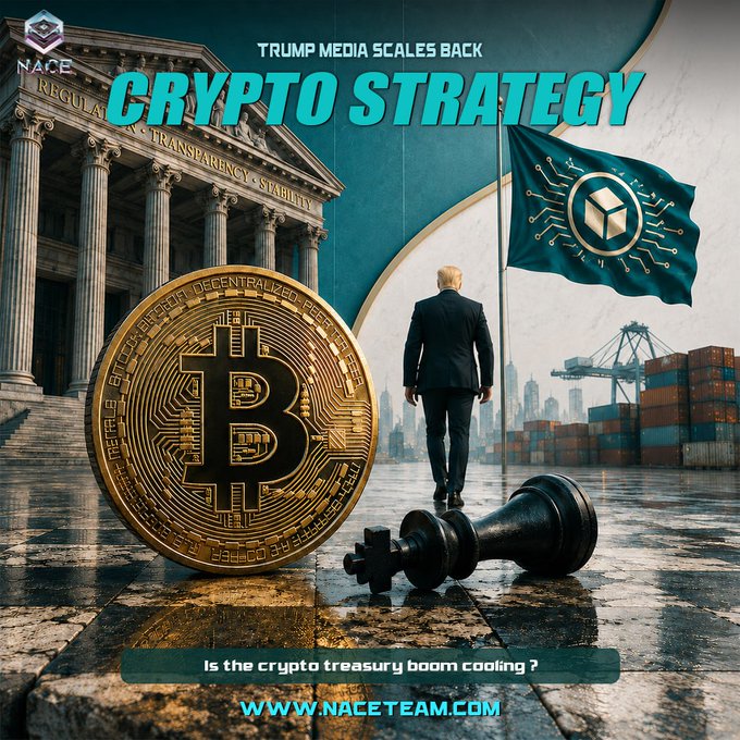 A graphic titled "Trump Media Scales Back Crypto Strategy" with text "Is the crypto treasury boom cooling?" featuring Bitcoin imagery and a government building, branded by NACE.