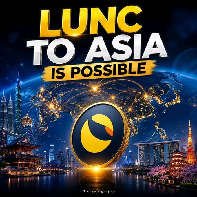 Crypto promotional graphic titled 'LUNC TO ASIA IS POSSIBLE' featuring the LUNC coin logo over an Asian cityscape with landmarks like Tokyo Tower and traditional pagodas.