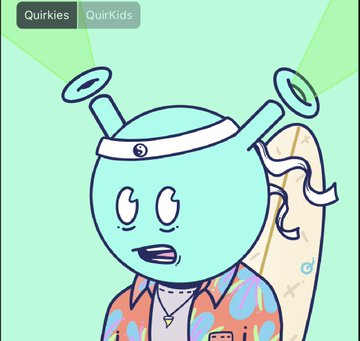 An NFT artwork titled 'Quirkies' and 'QuirKids' featuring a turquoise alien-like character with antennae, a headband, and a patterned shirt.