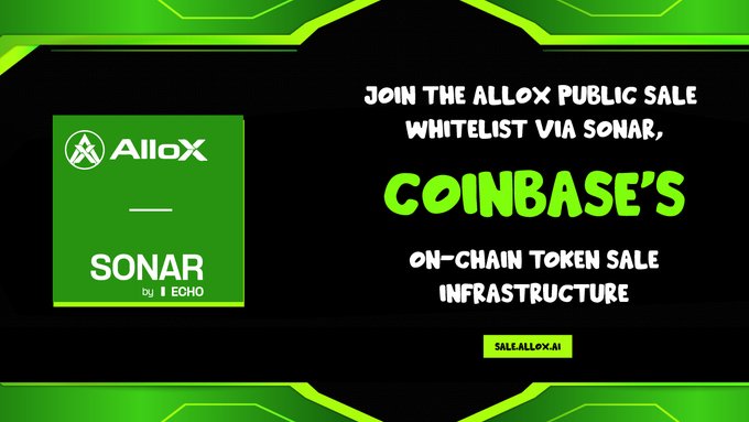 A promotional banner for 'Allox' with a green and black color scheme, advertising a public sale whitelist via 'SONAR' by Echo, described as 'Coinbase's on-chain token sale infrastructure' with the URL 'sale.allox.ai'.