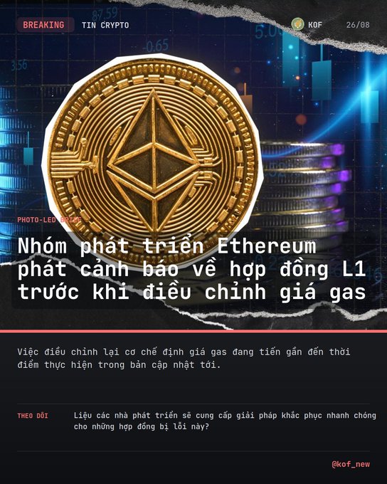 A 'BREAKING' crypto news graphic with the headline 'Nhóm phát triển Ethereum phát cảnh báo về hợp đồng L1 trước khi điều chỉnh giá gas' features a prominent gold Ethereum coin against a backdrop of stacked coins and financial charts.