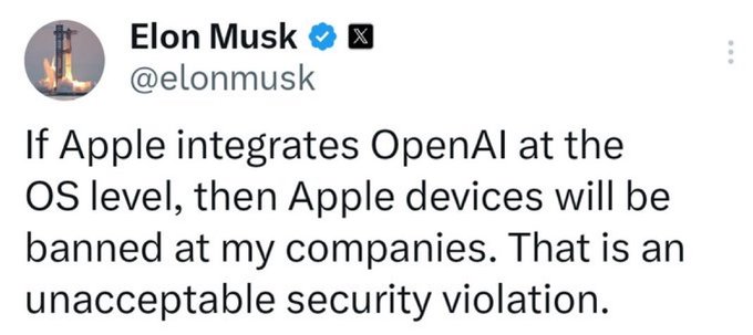 A tweet from Elon Musk (@elonmusk) stating: 'If Apple integrates OpenAI at the OS level, then Apple devices will be banned at my companies. That is an unacceptable security violation.'