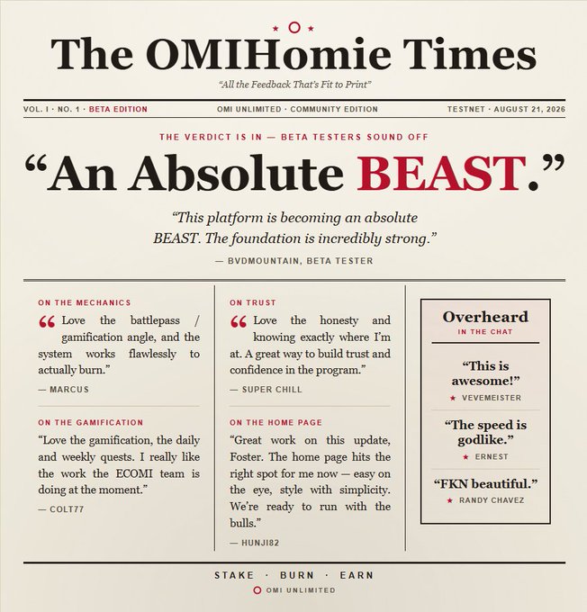 A graphic designed like a newspaper titled 'The OMIHomie Times' dated 'TESTNET · AUGUST 21, 2026' features the headline 'An Absolute BEAST.' and various beta tester reviews praising the platform. The footer reads 'STAKE · BURN · EARN' and 'OMI LIMITED'.