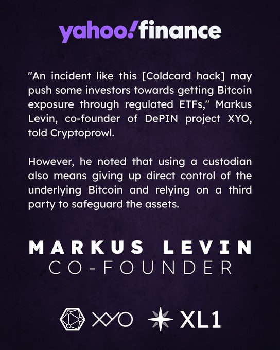 A Yahoo Finance article snippet featuring a quote from Markus Levin, co-founder of XYO, discussing the Coldcard hack and Bitcoin ETFs.