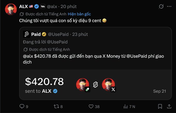 A Twitter/X post from user @alx showing a $420.78 transaction receipt from @UsePaid sent to ALX via X Money, with the Vietnamese caption translating to 'We surpassed the shy 9 cent fear'.