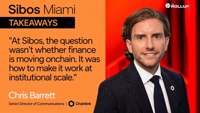 A graphic titled 'Sibos Miami TAKEAWAYS' featuring a quote from Chris Barrett, Senior Director of Communications at Chainlink, alongside his photo.