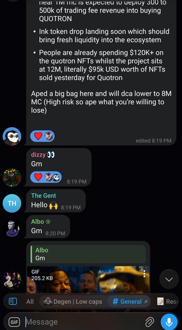 A Discord chat screenshot in the #General channel shows users discussing crypto project QUOTRON, with mentions of "500K of trading revenue," "INK token drop," and "$120K+ on the quotron NFTs." Users like dizzy, The Gent, and Albo are greeting each other with "Gm," aligning with the post's call to build a solid Telegram group for finding "the next 100x's this cycle."