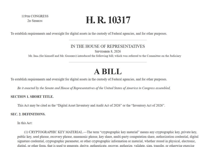 The image shows the first page of H.R. 10317, introduced by Reps. Issa and Goodes on September 8, 2026, and titled the "Digital Asset Inventory and Audit Act of 2026" (or "Inventory Act of 2026"), which would establish requirements and oversight for digital assets in the custody of federal agencies. This aligns with the post's description of legislation mandating inventory and annual audits of federal-held Bitcoin and crypto assets.