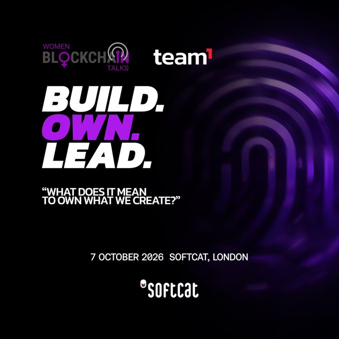 A purple-themed event poster for 'Women Blockchain Talks' featuring 'team1' and 'softcat' logos, with the tagline 'BUILD. OWN. LEAD.' and details '7 OCTOBER 2026 SOFTCAT, LONDON'.