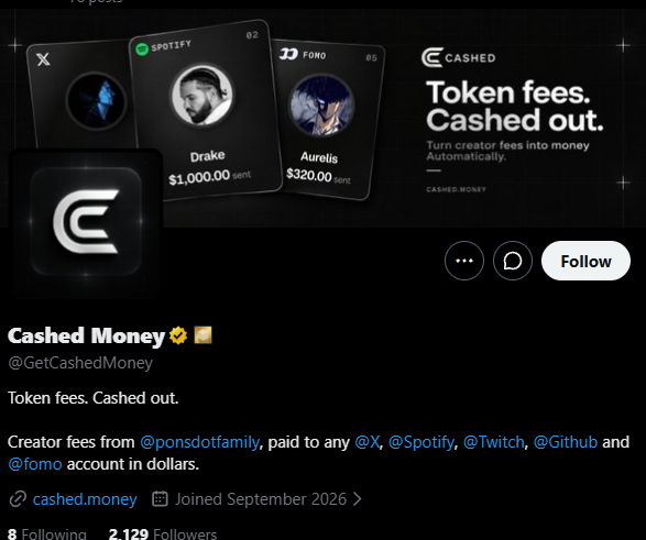 A Twitter/X profile page for 'Cashed Money' (@GetCashedMoney) with the tagline 'Token fees. Cashed out,' featuring banner images of Spotify payouts for Drake ($1,000.00), X payouts, and Fomo payouts for Aurelis ($320.00), along with a Follow button.