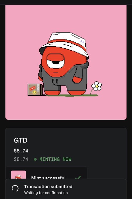 This appears to be a screenshot of a "GTD" NFT minting process, showing a "Gloombles" character, a transaction submitted with a price of $8.74, and a minting status.