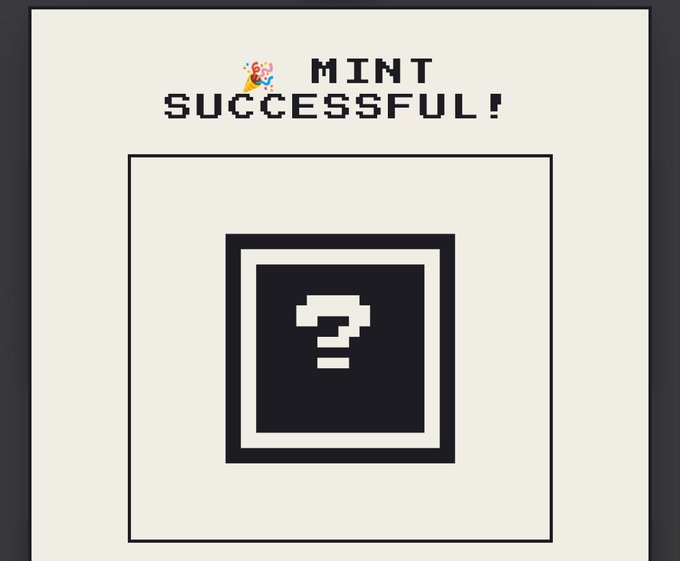 A digital screen displays 'MINT SUCCESSFUL!' above a pixel art icon of a question mark in a black and white frame.