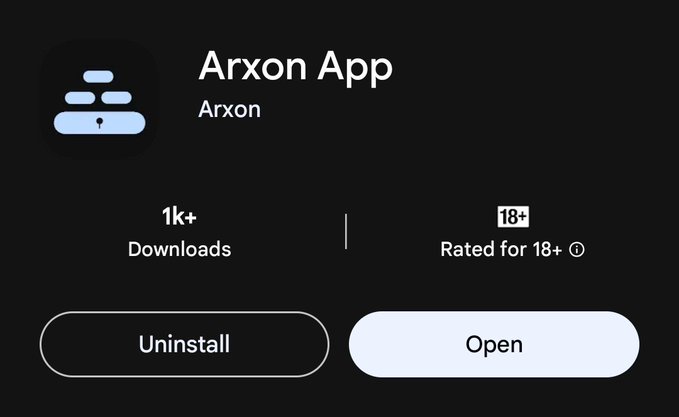 A Google Play Store listing page for the 'Arxon App' showing '1k+ Downloads' and 'Rated for 18+', with 'Uninstall' and 'Open' buttons displayed.