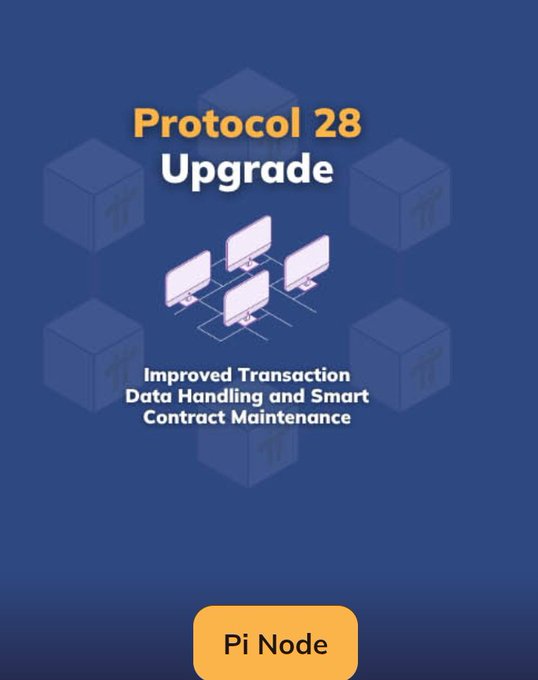 The graphic announces "Protocol 28 Upgrade" for Pi Node, highlighting "Improved Transaction Data Handling and Smart Contract Maintenance," and complements the post announcing the rollout of Protocol 28 to the Pi Testnet on October 13, 2026, following the completion of Protocol 27 on the Pi Mainnet.