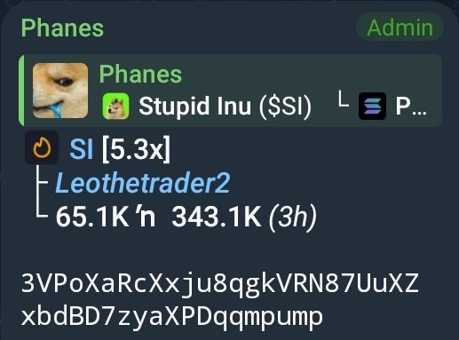 A screenshot of a Telegram chat showing an admin named 'Phanes' posting a crypto token called 'Stupid Inu ($SI)' along with a long contract address.