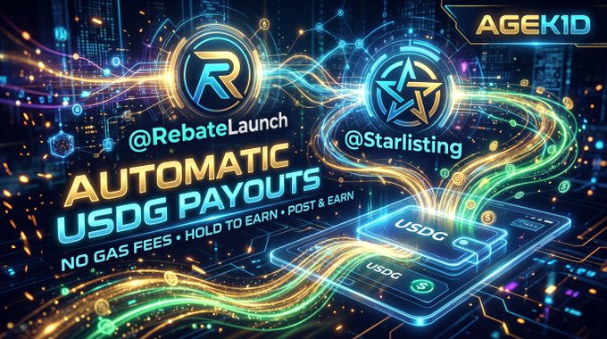 A neon AGEKID advertisement promotes “AUTOMATIC USDG PAYOUTS” with “NO GAS FEES • HOLD TO EARN • POST & EARN” under the handles @RebateLaunch and @Starlisting.