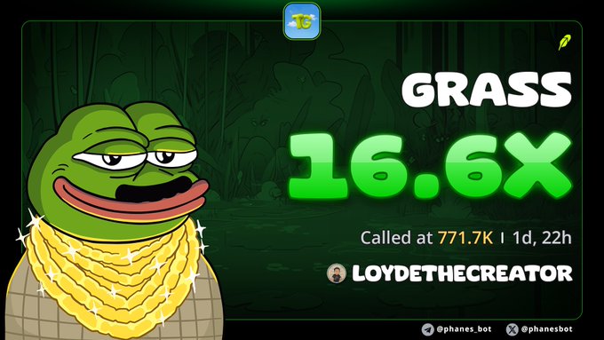 A digital trading card features Pepe the Frog wearing a thick gold chain with 'GRASS' displayed prominently at '16.6X', called at 771.7K, attributed to 'LOYDETHECREATOR', with '@phanes_bot' handles at the bottom.