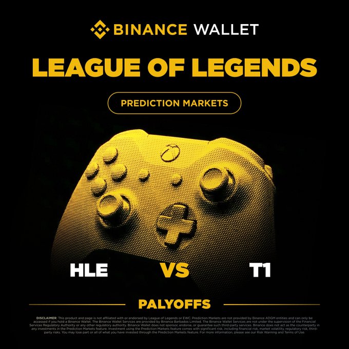 A Binance Wallet promotional graphic announces the launch of League of Legends Prediction Markets, featuring a yellow gaming controller and highlighting the HLE vs T1 Playoffs matchup, aligning with the post inviting users to analyze the BO5 matchup and trade their views.