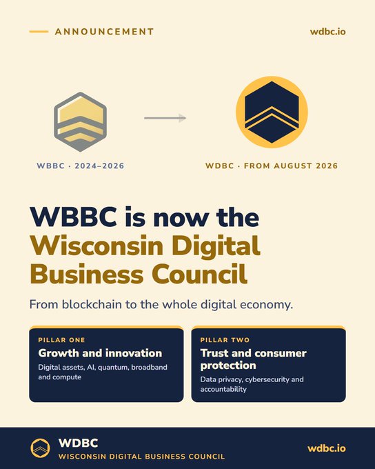 An announcement graphic showing WBBC rebranding to WDBC (Wisconsin Digital Business Council) from August 2026, with focus on 'Growth and innovation' and 'Trust and consumer protection' pillars.