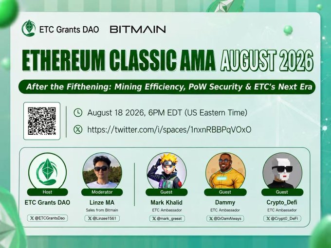 Promotional flyer for 'ETHEREUM CLASSIC AMA AUGUST 2026' hosted by ETC Grants DAO and BITMAIN, scheduled for August 18, 2026, 6PM EDT, featuring host Linze MA and guests Mark Khalid, Dammy, and Crypto_Defi.