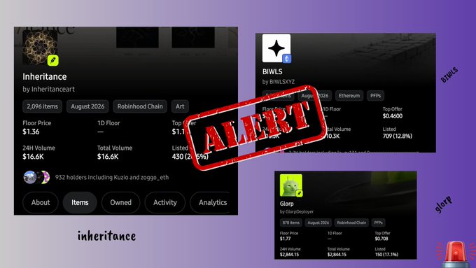 A screenshot showing NFT collection listings including 'Inheritance', 'BIWLS', and 'Glorp' with an 'ALERT' stamp overlay.