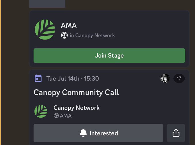 A mobile app interface displays an 'AMA' event for 'Canopy Network' with a 'Join Stage' button, and a 'Canopy Community Call' scheduled for Tue Jul 14th · 15:30 with 17 participants.