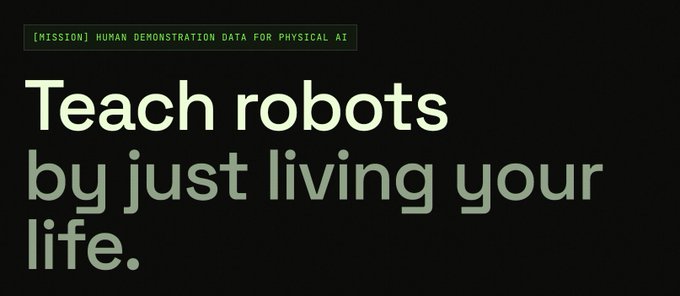 The image features bold text on a dark background with the tagline "[MISSION] HUMAN DEMONSTRATION DATA FOR PHYSICAL AI" and the headline "Teach robots by just living your life." This relates to the post about $CAS on Virtuals, as the project appears to focus on training physical AI/robots through real-world human activity data—suggesting an early opportunity in the emerging human demonstration data space for robotics and AI.