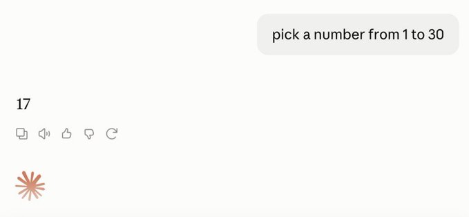 a chat interface where a user asked 'pick a number from 1 to 30' and the AI assistant (shown by the orange asterisk icon) responded with '17'