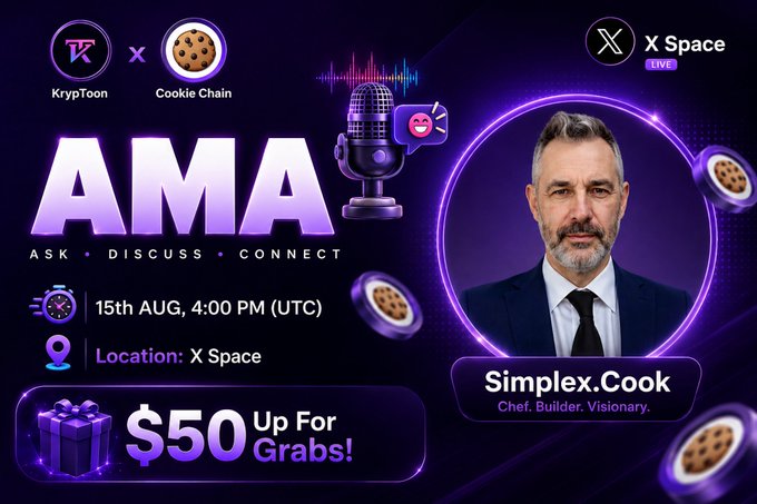 A promotional banner for an AMA event featuring 'Simplex.Cook' (Chef, Builder, Visionary), hosted by KrypToon x Cookie Chain on X Space on 15th AUG at 4:00 PM (UTC), offering '$50 Up For Grabs!'.