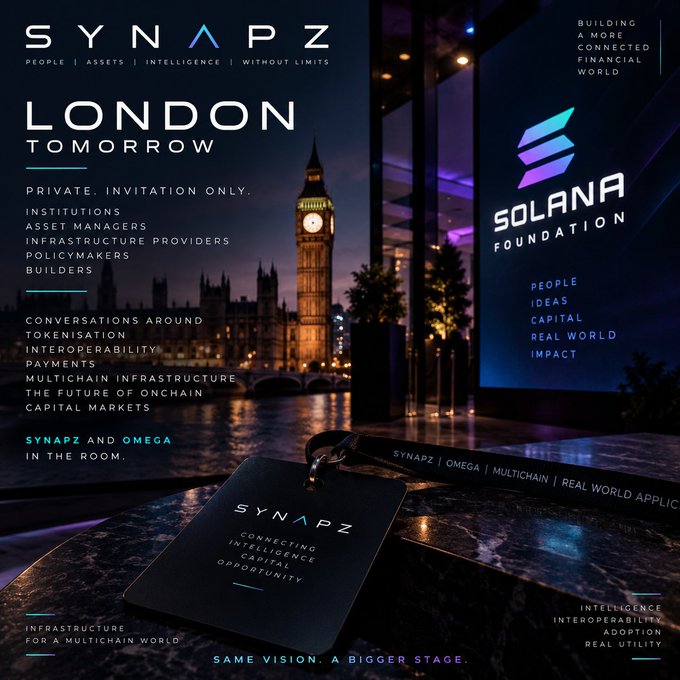 A promotional poster for 'SYNAPZ LONDON TOMORROW' displays the Big Ben and Houses of Parliament at night alongside the Solana Foundation logo, with text mentioning 'Private. Invitation Only.', 'Infrastructure', 'Interoperability', 'Payments', and 'Multichain Infrastructure'.