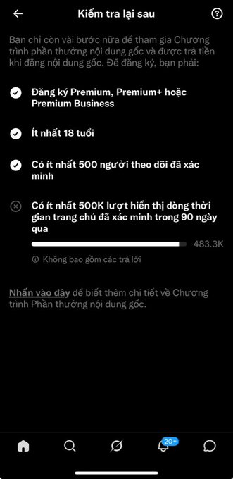 Vietnamese-language mobile screen titled 'Kiểm tra lại sau' showing Twitter/X original content creator monetization requirements, with a progress bar at 483.3K toward the 500K followers/impressions threshold.