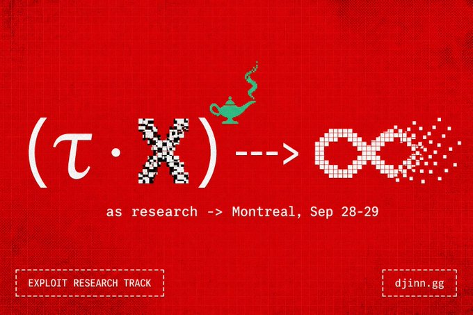 Red graphic for a security research talk showing '(τ·X) ---> ∞' with a pixelated disruption effect, a green genie lamp, and text 'as research -> Montreal, Sep 28-29', 'EXPLOIT RESEARCH TRACK', and 'djinn.gg'.