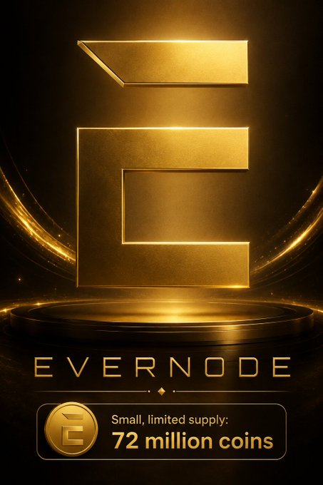 A gold promotional graphic for Evernode cryptocurrency featuring a large stylized 'E' logo on a podium, with text reading 'EVERNODE - Small, limited supply: 72 million coins'.
