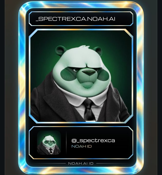 A digital ID card for '_SPECTREXCA.NOAH.AI' shows a 3D-rendered panda character wearing a black suit and tie, with the handle '@_spectrexca' and 'NOAHID' displayed below.