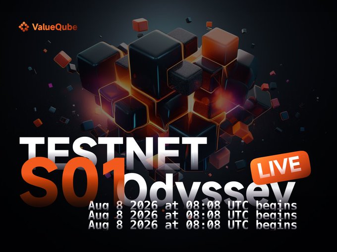A promotional graphic for ValueQube announces the launch of its Testnet "Odyssey S01" beginning August 8, 2026 at 08:08 UTC, featuring the ValueQube logo, "TESTNET S01 Odyssey LIVE" text over a 3D cluster of dark cubes, and the entry URL dapp.valueqube.io as shown in the accompanying post.