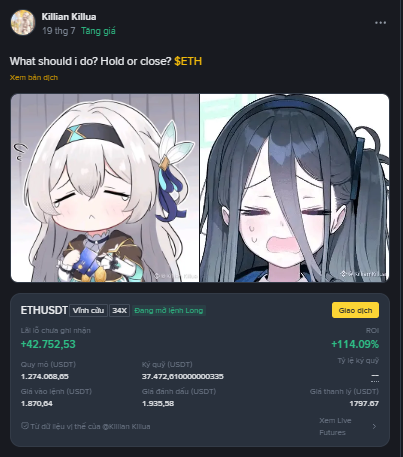 The image shows a Vietnamese-language crypto trading post featuring an anime meme of two girls with the caption "What should i do? Hold or close? $ETH" alongside an ETHUSDT trading panel showing a long position with +114.09% ROI, entry price $1,870.64, and unrealized profit of +$42,752.53. The poster is humorously asking whether to take profits on the highly successful ETH long or continue holding the position.