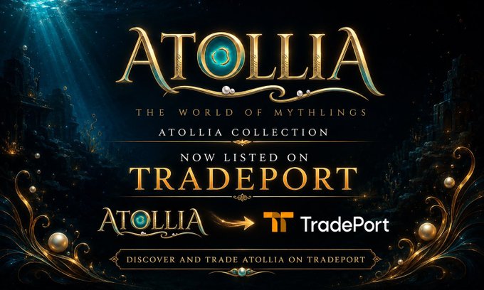 A promotional graphic for 'ATOLLIA - THE WORLD OF MYTHLINGS' featuring ornate gold lettering and announcing that the Atollia Collection is now listed on TradePort.