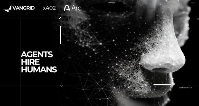 A black and white graphic featuring a face composed of a digital mesh network, with text reading 'VANGRID x402', 'Arc', and 'AGENTS HIRE HUMANS'.