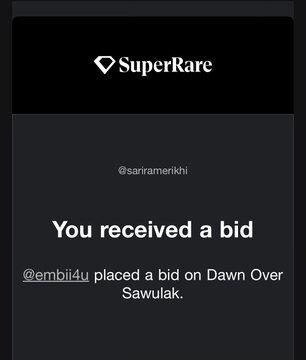 A SuperRare notification from @sairamerikhi announces that @embli4u placed a bid on "Dawn Over Sawulak," marking the final piece in the artist's narrative collection to receive its first bid. This directly corresponds to the post's celebration of all pieces from the two narrative collections finding homes after nearly two and a half years of creative work.